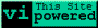 [vi powered site]